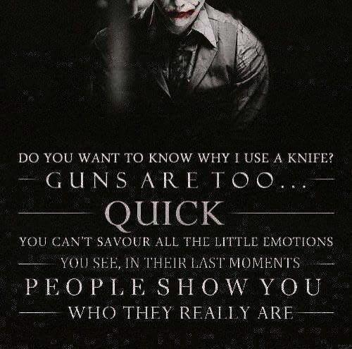 1848191755-the-joker-quotes-do-you-want-to-know-why-i-use-knife.jpg